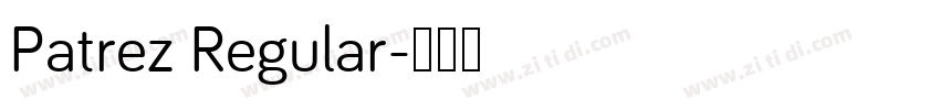 Patrez Regular字体转换